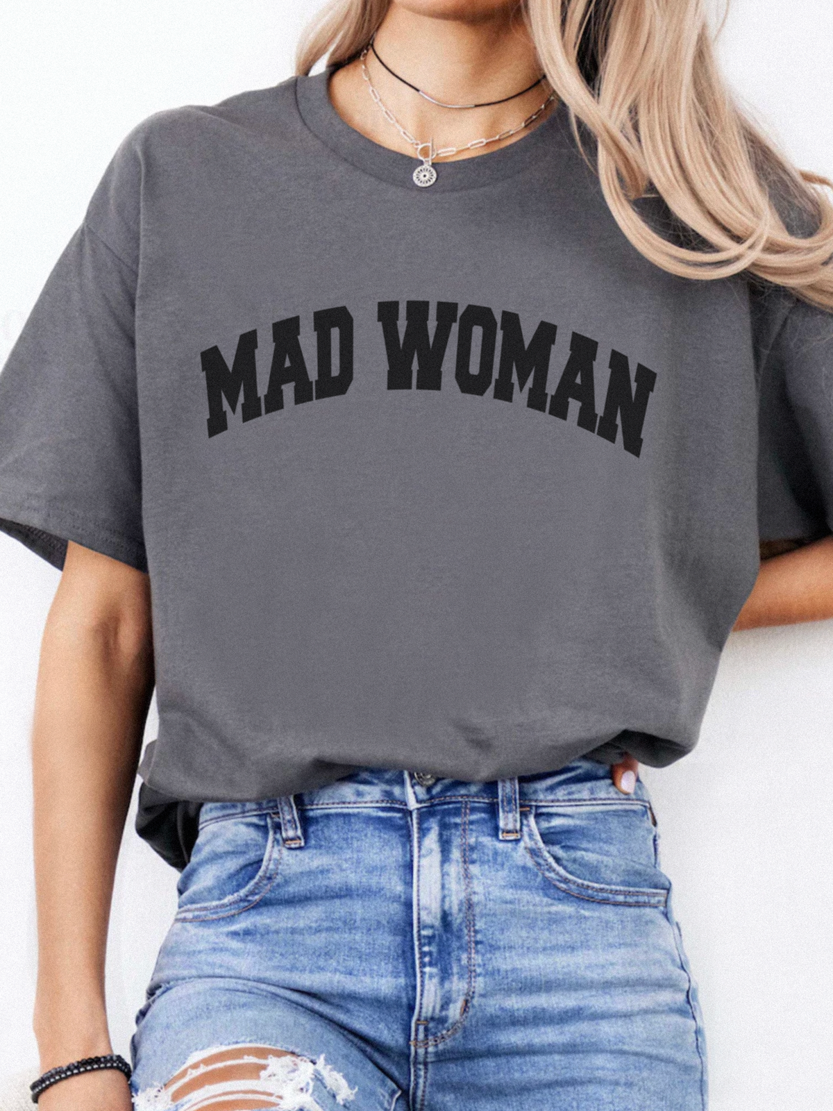 Mad Woman  Tee (Adults + Youth)