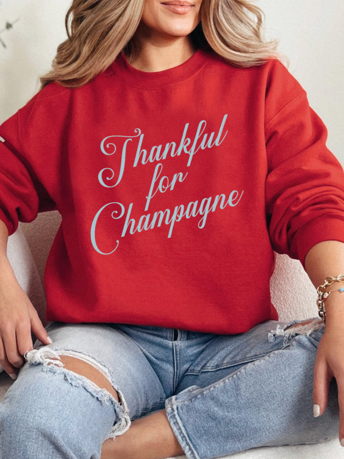 Thankful For Champagne Sweatshirt